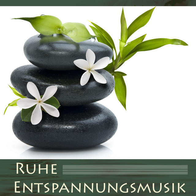 Ruhe Entspannungsmusik: Beruhigende Musik für Wellness, Erholung und Regeneration cover art