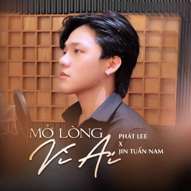 Mở Lòng Vì Ai (Cover)