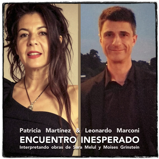 ENCUENTRO INESPERADO, interpretando obras de Sara Melul y Moises Grinstein cover art