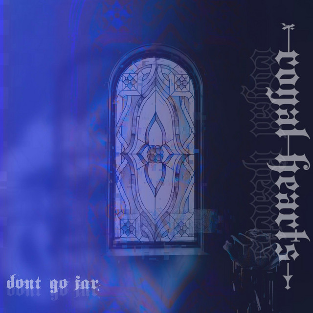 don't go far