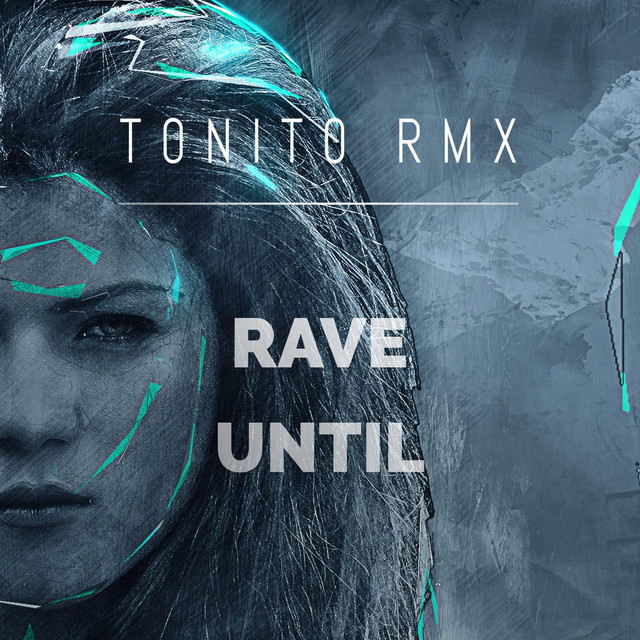 Rave Until cover