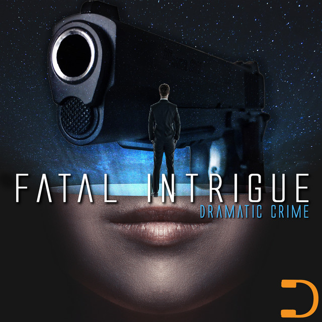 Fatal Intrigue: Dramatic Crime cover art