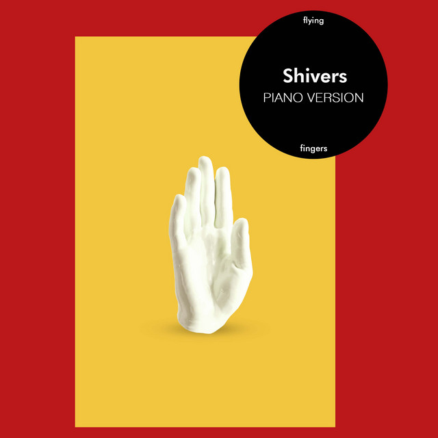 Shivers - Piano Version artwork