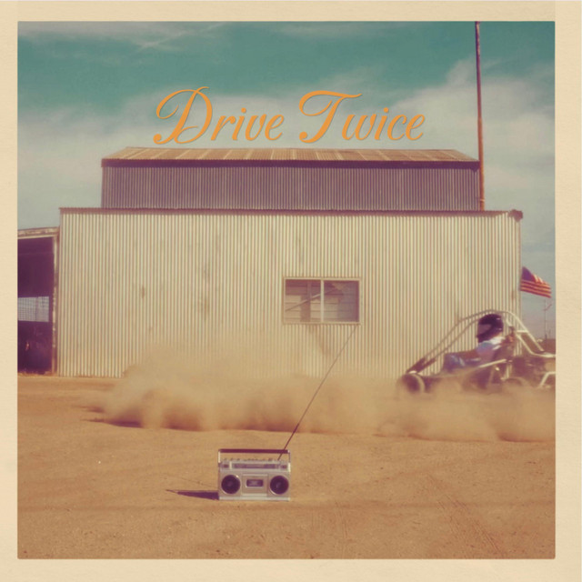 Drive Twice