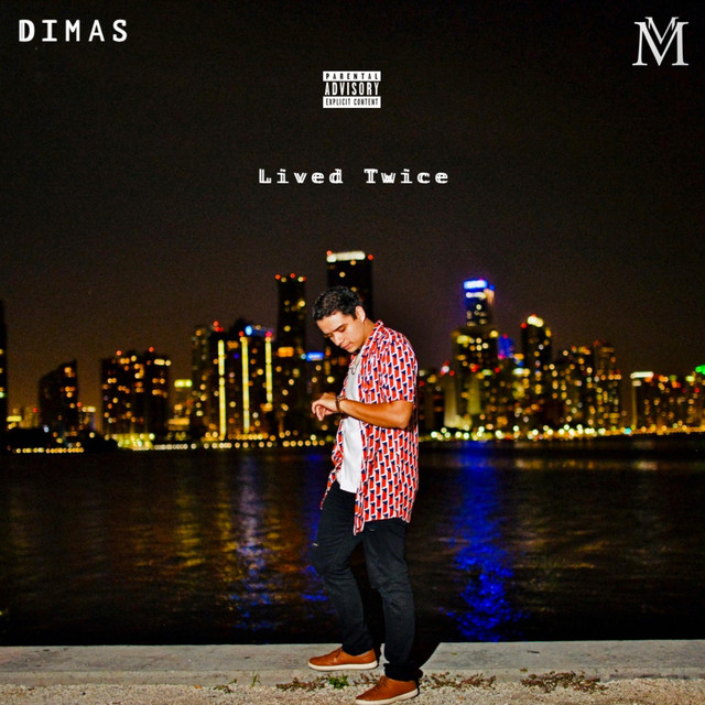 Lived Twice - Single by Dimas | Spotify