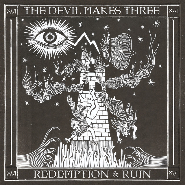 Drunken Hearted Man - The Devil Makes Three