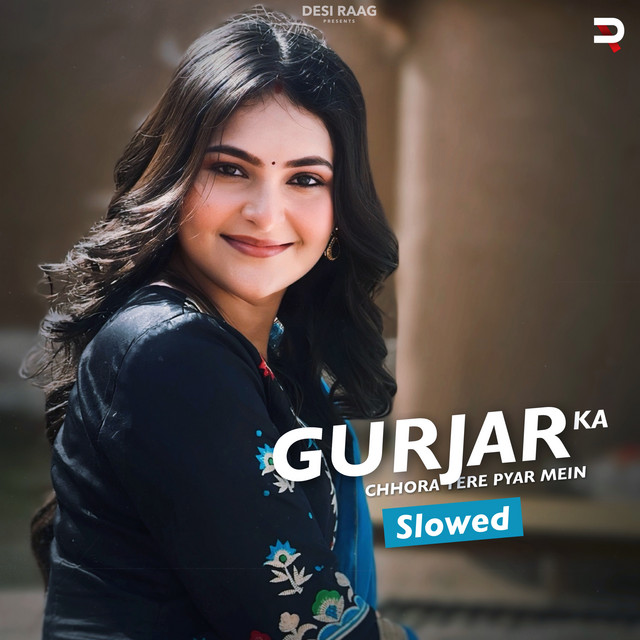 Gurjar Ka Chhora Tere Pyar Mein