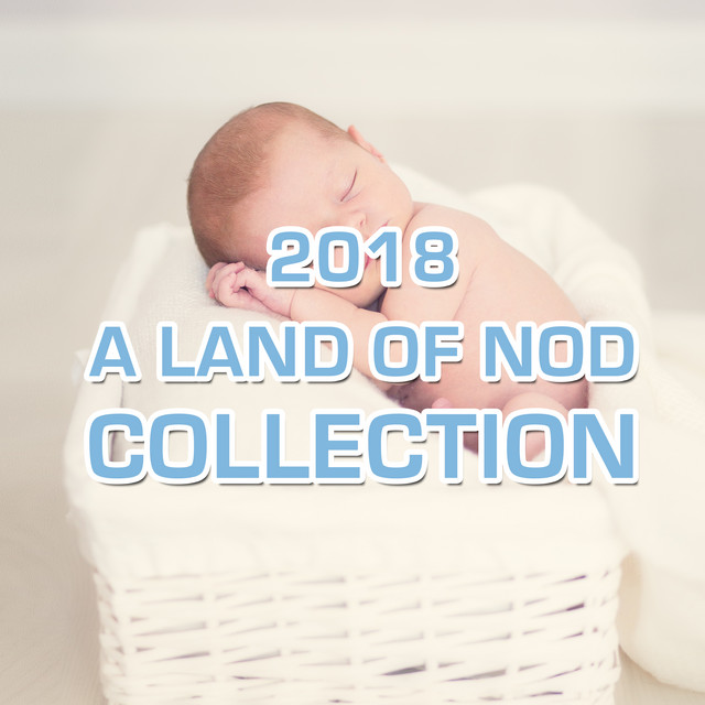 2018 A Land of Nod Collection: Nursery Rhymes for Sleeping Children cover art