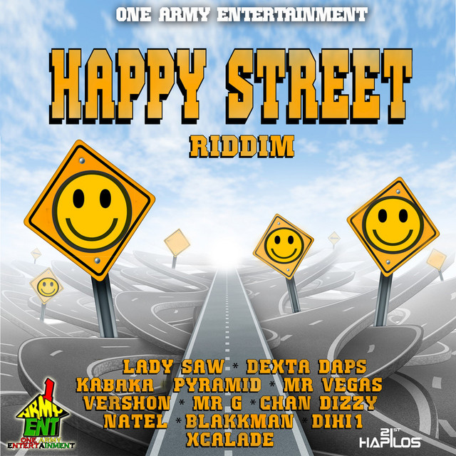 Happy Street Riddim - Compilation by Various Artists | Spotify