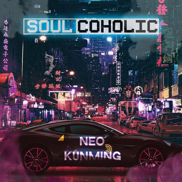 Cover art for Soulcoholic — Neo Kunming