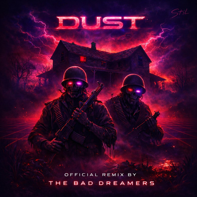 DUST Remix (The Bad Dreamers Remix) artwork