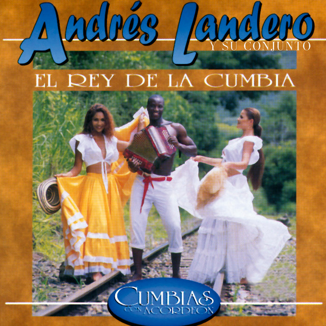 El Rey de la Cumbia: Cumbias Con Acordeón