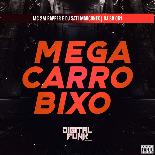 Mega Carro Bixo