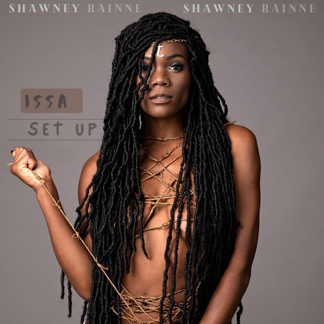 Issa Setup - song and lyrics by Shawney Rainne | Spotify display picture 1
