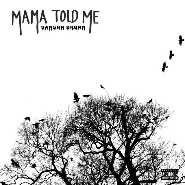 Mama Told Me cover art