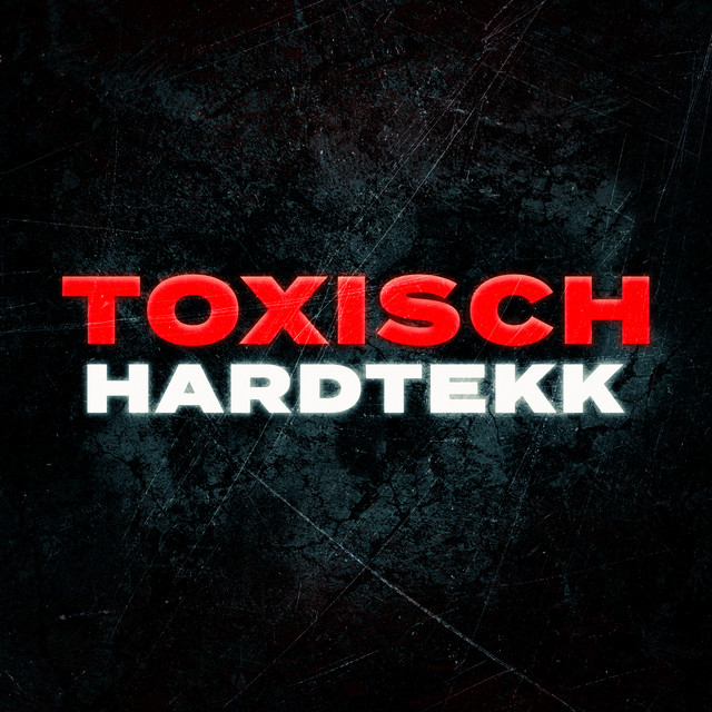 TOXISCH HARDTEKK album image