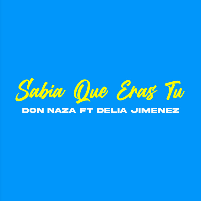 Sabia que eras tu
