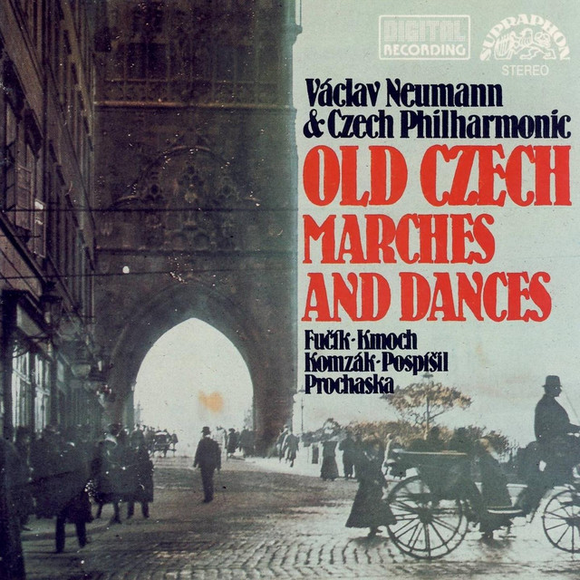 Komzák, Kmoch, Fučík: Old Czech Marches and Dances