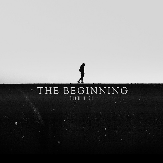 The Beginning - song and lyrics by Rich Rish | Spotify