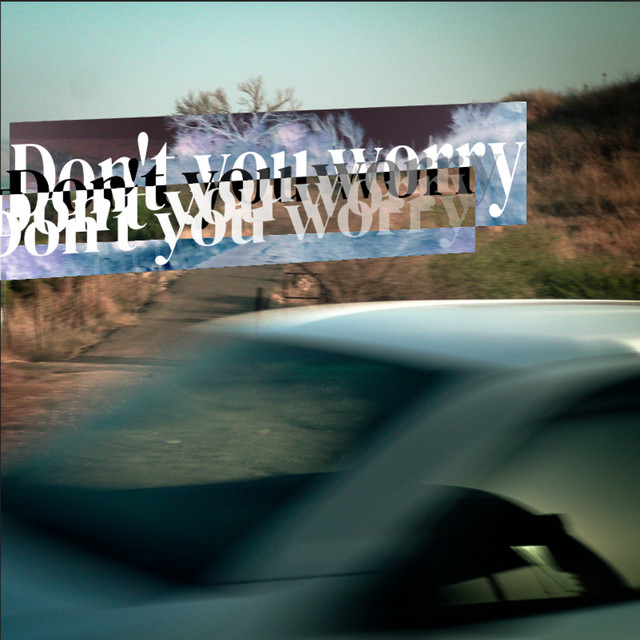 Don't You Worry — Akim Fill