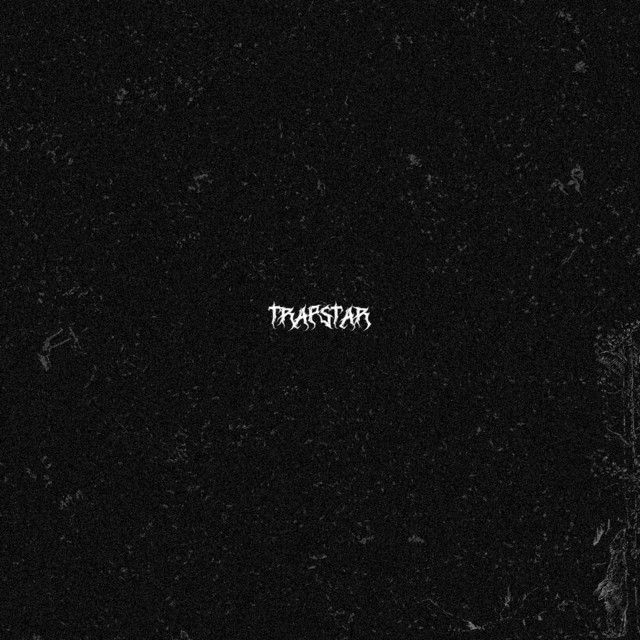 TRAPSTAR cover art