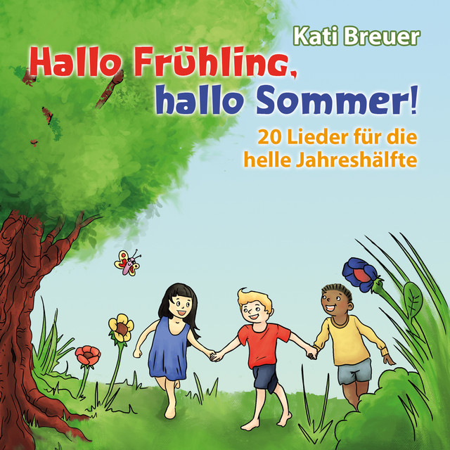 Hallo Frühling, hallo Sommer! 20 Lieder für die helle Jahreshälfte cover art