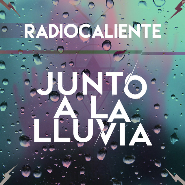 Junto a la Lluvia cover