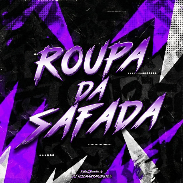 ROUPA DA SAFADA