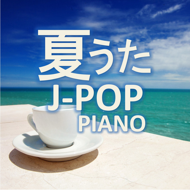 Summer J-Pop Piano cover