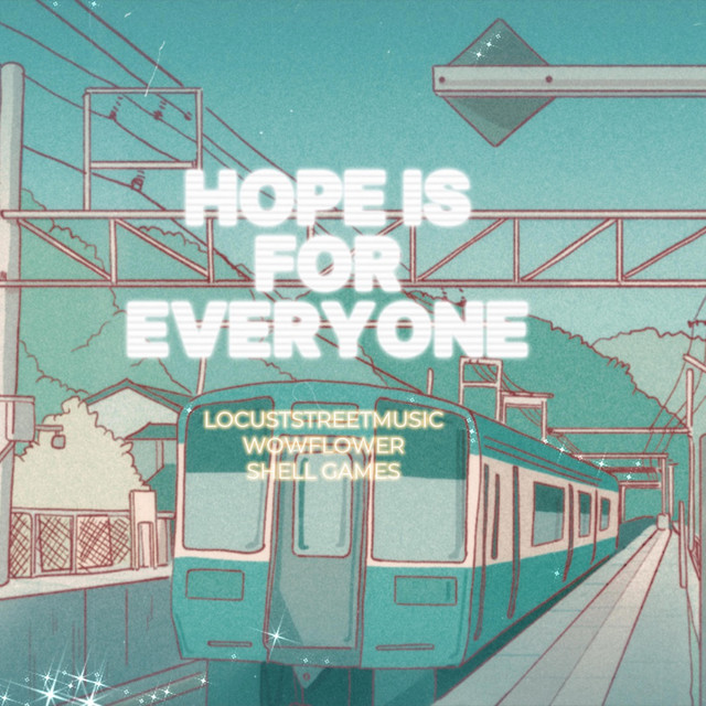 Hope is for Everyone