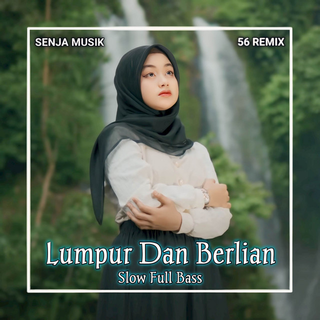 Lumpur Dan Berlian Cut Rani Full Bass - Remix