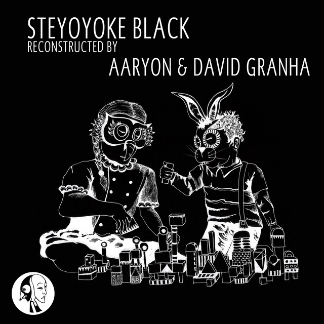 Steyoyoke Black Reconstructed by Aaryon & David Granha cover