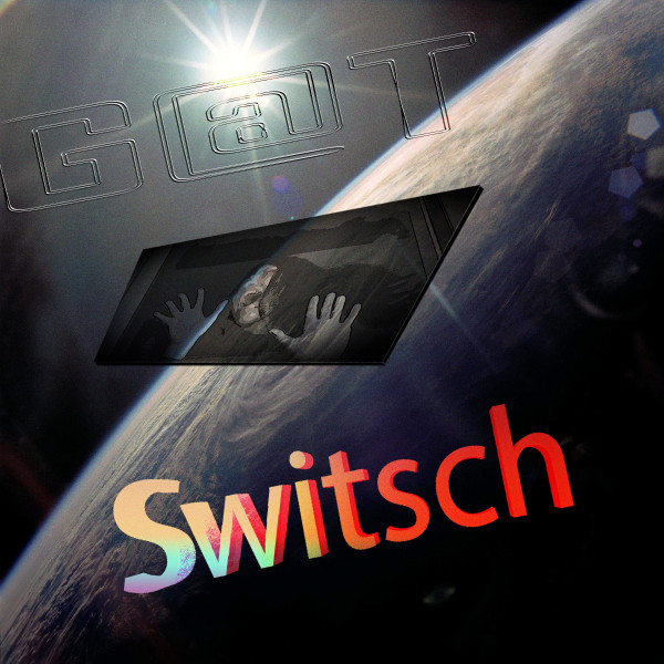 Switsch - Single by G@T | Spotify