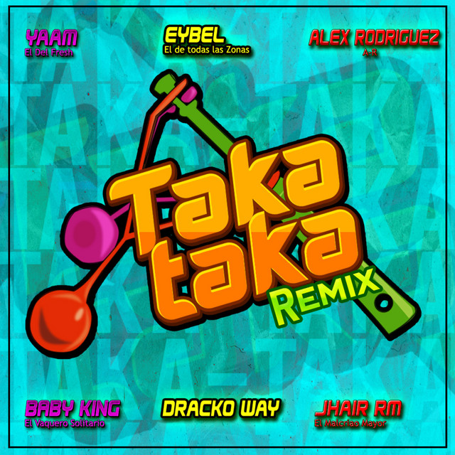 Taka Taka - Remix