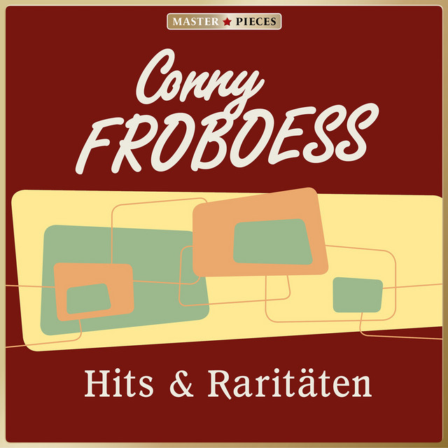 MASTERPIECES presents Conny Froboess: Hits & Raritäten cover art