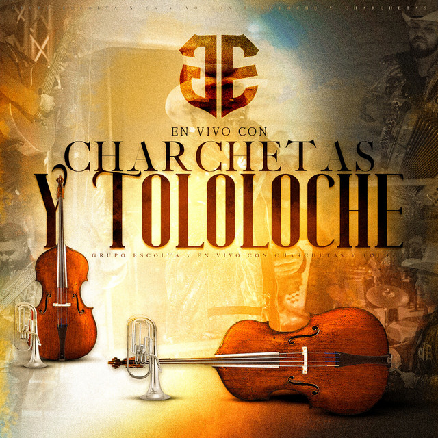 En Vivo Con Charchetas Y Tololoche cover art