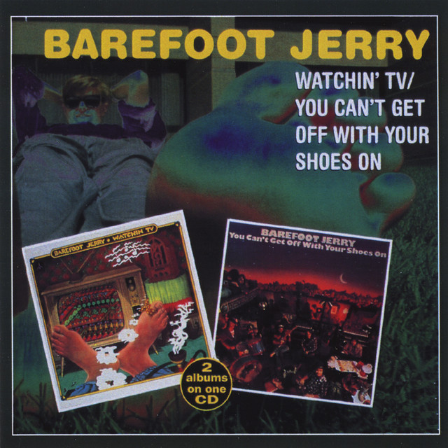 Watchin' TV / You Can't Get Off With Your Shoes On cover art