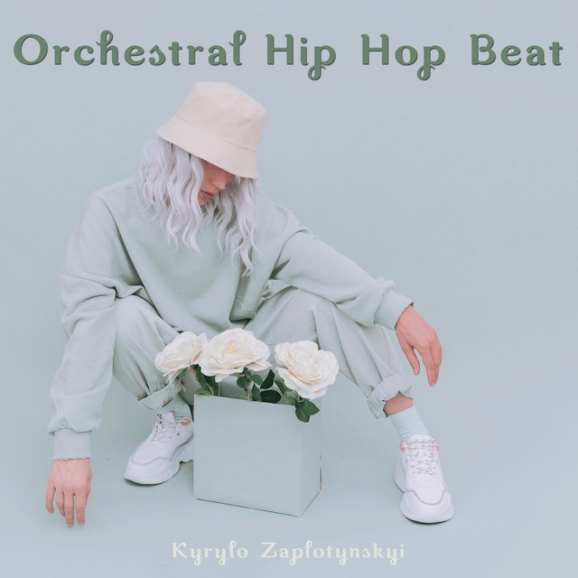 Обкладинка: Orchestral Hip Hop Beat — Kyrylo Zaplotynskyi