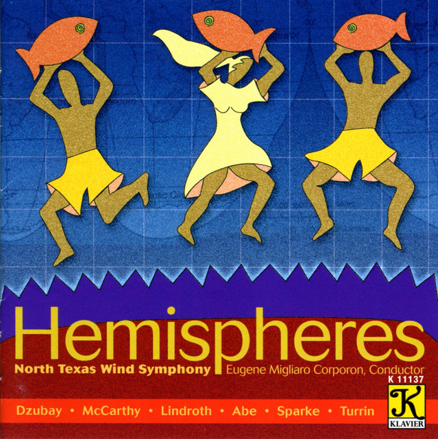 North Texas Wind Symphony: Hemispheres cover