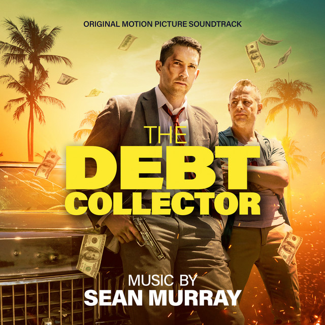 The Debt Collector (Original Motion Picture Soundtrack) cover art