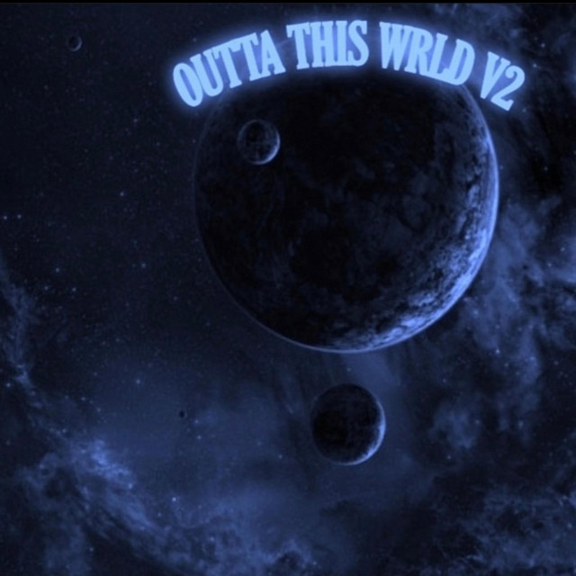 OUTTA THIS WRLD V2 cover art