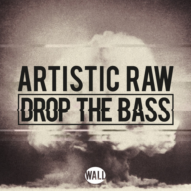 Drop The Bass - Original Mix