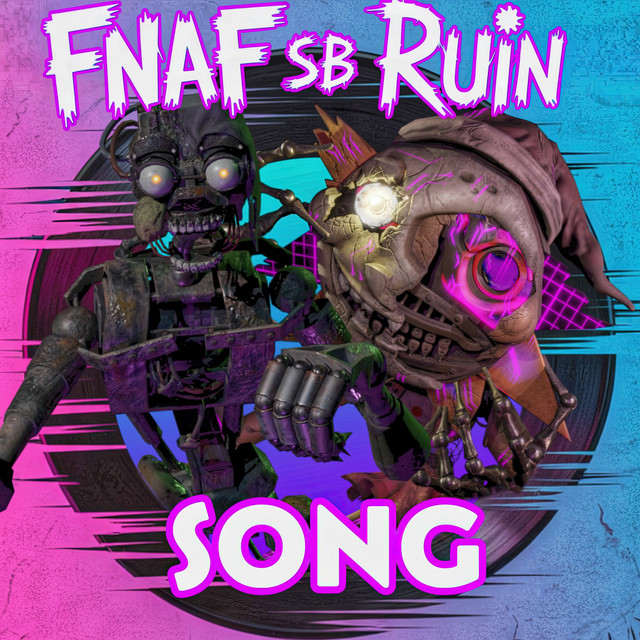 Five Nights At Freddy's Security Breach Ruin Song album image