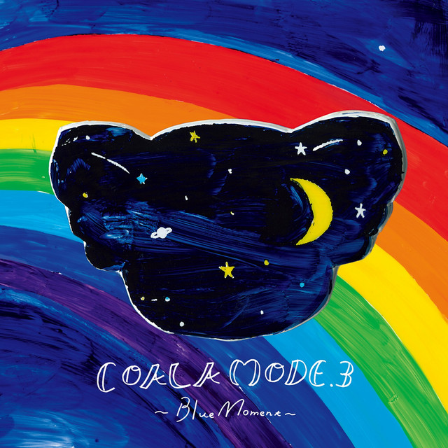 COALAMODE.3 ～Blue Moment～ - Album by COALAMODE. | Spotify