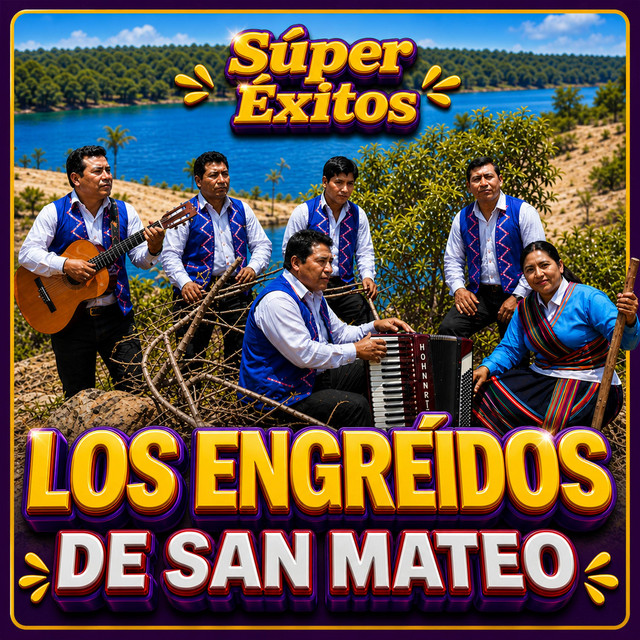 Los Engreídos De San Mateo