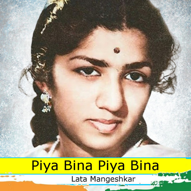 Piya Bina Piya Bina cover art