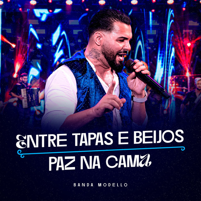 Entre Tapas e Beijos / Paz na Cama - Ao Vivo