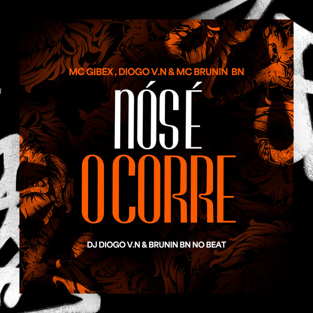 Nós É O Corre
