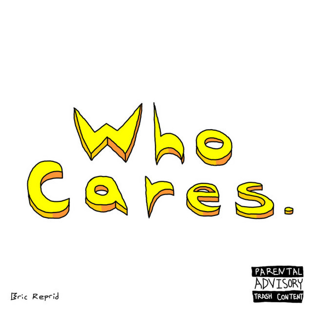 Who Cares. cover art