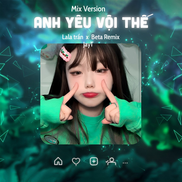 Anh Yêu Vội Thế - Remix